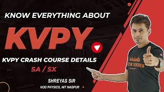 Know Everything About KVPY 2021 | KVPY Crash Course Details [SA/SX] | Vedantu Enthuse | Shreyas Sir