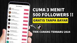 CARA MENAMBAH FOLLOWERS TIKTOK GRATIS - CARA CEPAT MEMPERBANYAK FOLLOWERS TIKTOK GRATIS PERMANEN