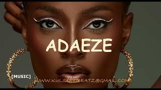 'ADAEZE'  Gyration x Highlife Instrumentals x Afro highlife beat Davido Ft Brown Joel Hyce