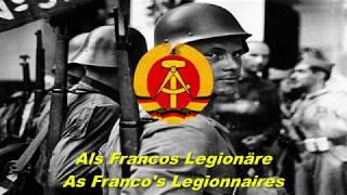 Als Francos Legionäre - As Franco's Legionnaires (East German song)