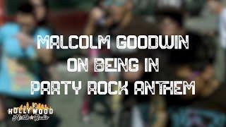 Party Rock Anthem | How Did Malcolm Goodwin get cast in Party Rock Anthem?