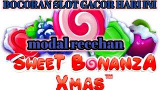 Bocoran Slot Gacor Hari Ini~Pola Slot Gacor Pragmatic Sweet Bonanza Xmas~Modal Recehan