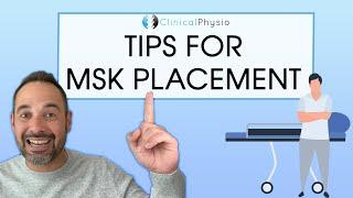 How to ACE your MSK Musculoskeletal Physio Student Placement from Specialist MSK Physio