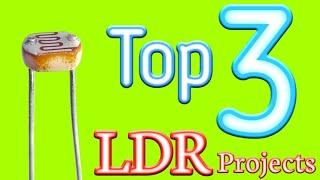 top 3 ldr projects || by es tech knowledge