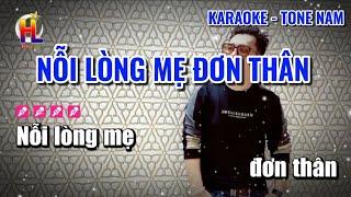 Karaoke Nỗi Lòng Mẹ Đơn Thân - Tone Nam ( beat gốc dể hát) Hoàng Lâm