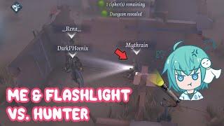 Me & Flashlight vs. Hunter - Thief Gameplay Attempt - [Identity V]