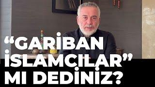 "Kim Lan Bu İslamcılar?" - Bir Makalenin Düşündürdükleri...