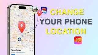 How to Change/Fake Location on iOS 17 | No Jailbreak [2024 New Updated Guide]