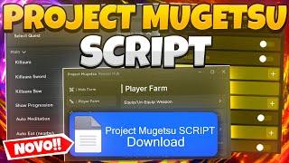 Project Mugetsu SCRIPT  DANO INFINITO + AUTO FARM + GAMEPASS + KILL AURA E MAIS *LINK DIRETO*