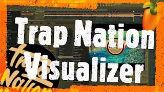 How to make Trap Nation Visualizer -  FL Studio 20 Tutorial