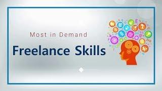 Most in Demand Freelance Skills | Top Skills to Learn 2021