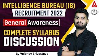 IB RECRUITMENT 2022 GA COMPLETE SYLLABUS By Vaibhav Srivastava