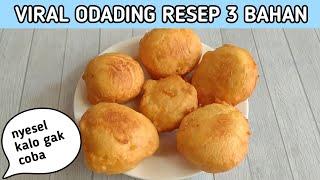 viral !! odading resep 3 bahan | super enak