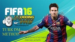 [UPDATED TUTORIAL] | FIFA 16 Turk DM bypass method | Moddingway Mod installation