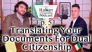Translation of Documents For Italian Dual Citizenship by Descent (Jure Sanguinis & 1948 cases)