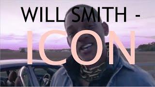 Will Smith - Icon (Original Video HD)