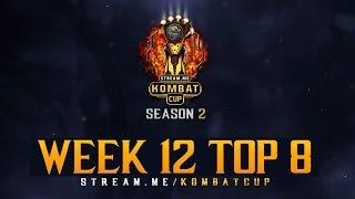 MKXL - Kombat Cup Season 2 Week 12 Top 8 Ft.Rewind, SonicFox, Semiij