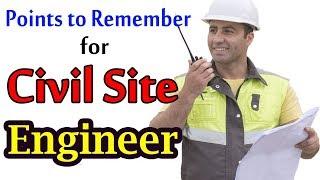 Points to Remember for civil site Engineer - Important Points for Civil Site Engineer