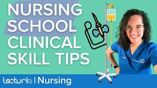Tips For Learning Clinical Skills In Nursing School | Nursing School Survival Guide