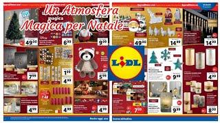 Volantino Lidl  offerte non food  dal 11 al 17 novembre 2024 - Atmosfera Natale  