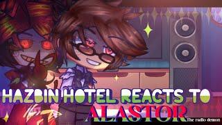Hazbin Hotel Reacts to Alastor // GL2 // Hazbin hotel // NickyIsOnline