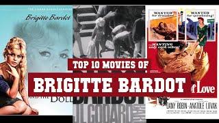 Brigitte Bardot Top 10 Movies | Best 10 Movie of Brigitte Bardot