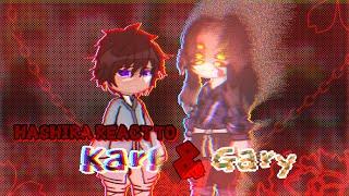 Hashira react to Karl and Gary -KNY/Demon Slayer- ||Head Canon|| -gcrv- (spoilers)