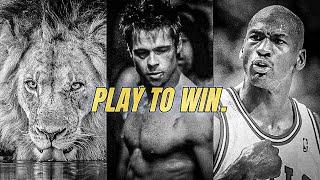 IF I PLAY, I PLAY TO WIN. - One Of The Best Ever Motivational Video Speeches Compilations in 2024