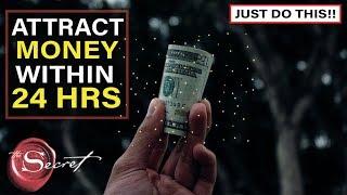 Receive UNEXPECTED MONEY in 24 Hours or Less Using The Law of Attraction | Extremely Powerful