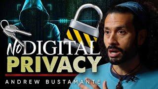 The Illusion of Digital Privacy: Why Your Data Is Never Truly Safe - Brian Rose & Andrew Bustamante