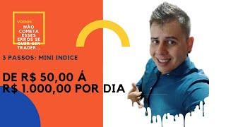 3 Passos para ganhar de R$ 50 a R$ 1000 por dia