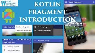 Kotlin Fragment: Introduction