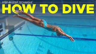 How to Dive in a Swimming Pool | Step-By-Step Technique to Dive into Water