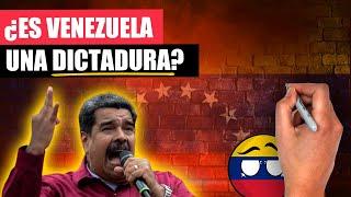 ¿Es VENEZUELA una DICTADURA? | El GOBIERNO de MADURO a EXAMEN