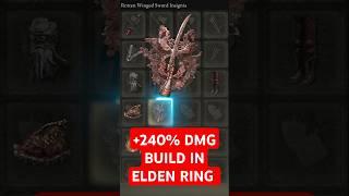 +240% Damage in Elden Ring Build