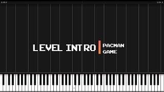 Pacman - level intro (synthesia)