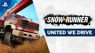 SnowRunner - United We Drive | PS4