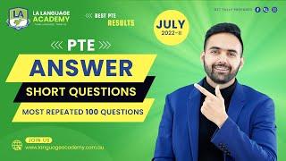 PTE Speaking Answer Short Questions | July 2022-II | Exam Predictions | Language Academy PTE NAATI