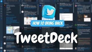 How to get old TweetDeck back without X Pro Subscription [100% Working]