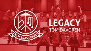 Legacy – 2020 1st Section Area – BTM Brass Band