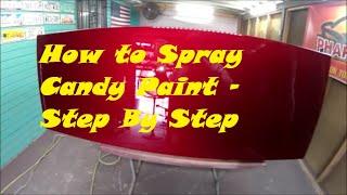 How to Spray Candy Paint - Step By Step