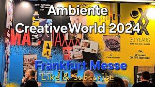 Ambiente CreativeWorld 2024 - Hobby & Basteln - Frankfurt Messe 2024