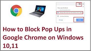 How to Block Pop Ups in Google Chrome on Windows 10,11