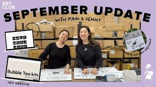 September 2021 Update with Pam & Jenny | Bubble Tea Club