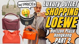 LUXURY OUTLET SHOPPING at LOEWE (w/PRICEs) HORIZON PLAZA HongKong pt2 Puzzle Bag + Flamenco +Amazona