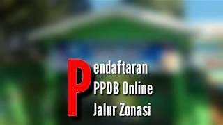 Pendaftaran PPDB Online 2019 Jalur Zonasi