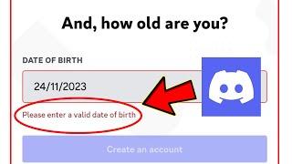 Discord please enter a valid date of birth || discord birthday problem