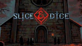 Slice and Dice - Stream 1