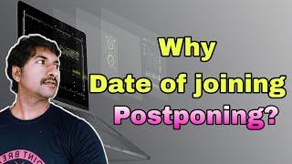 Why Many Companies postponing Date of joining | @byluckysir
