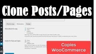Duplicate/Copy/Clone Wordpress Posts/Pages or WooCommerce Products